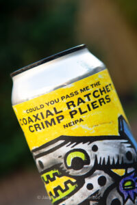 Could You Pass Me The Coaxial Ratchet Crimp Pliers NEIPA - Moersleutel Beer Engineers